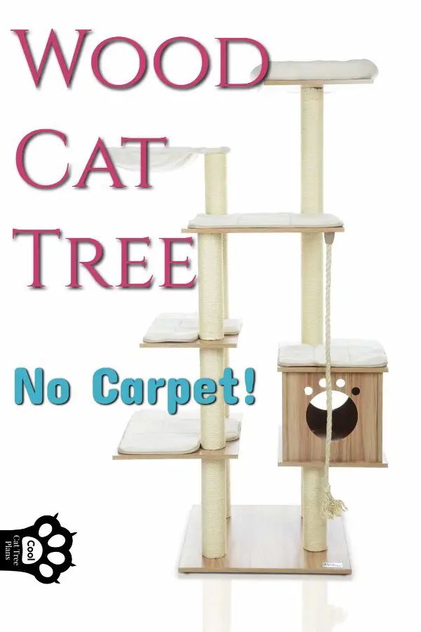 Wood Cat Tree No Carpet - Did you think wooden cat trees NO CARPET were just a dream? Think Again. This affordable model does not collect pet hair, has removable pads and is totally GORGEOUS!